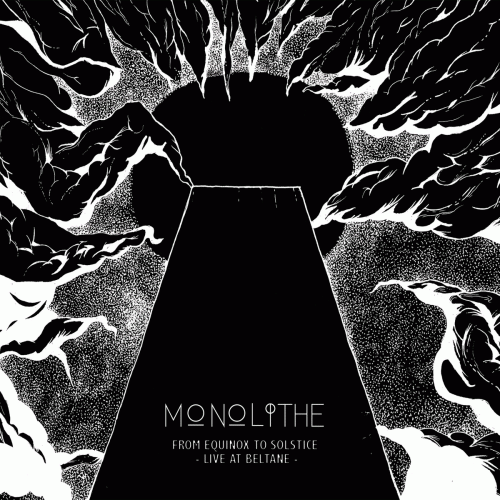 Monolithe : From Equinox to Solstice - Live at Beltane